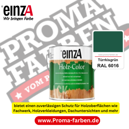 einzA Holz-Color kaufen bei Proma Farben RAL 6016 Türrkisgrün