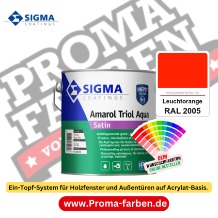 SIGMA Amarol Triol Aqua Satin kaufen bei Proma Farben RAL 2005 Leuchtorange