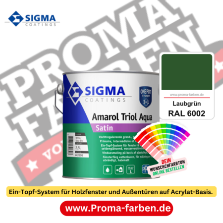 SIGMA Amarol Triol Aqua Satin kaufen bei Proma Farben RAL 6002 Laubgrün