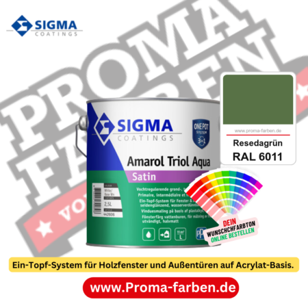 SIGMA Amarol Triol Aqua Satin kaufen bei Proma Farben RAL 6011 Resedagrün