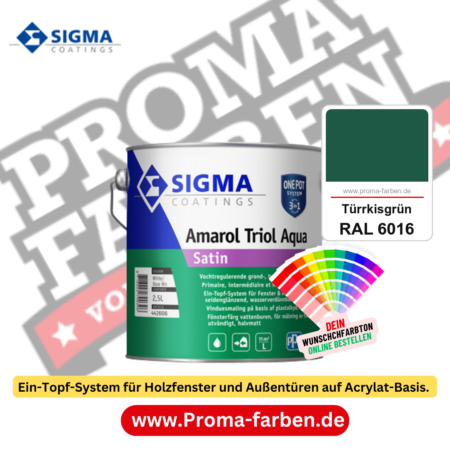 SIGMA Amarol Triol Aqua Satin kaufen bei Proma Farben RAL 6016 Türrkisgrün