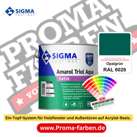 SIGMA Amarol Triol Aqua Satin kaufen bei Proma Farben RAL 6026 Opalgrün