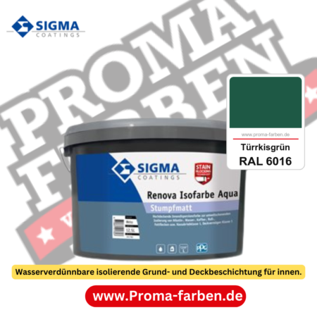SIGMA Renova Isofarbe Aqua kaufen bei Proma Farben RAL 6016 Türrkisgrün