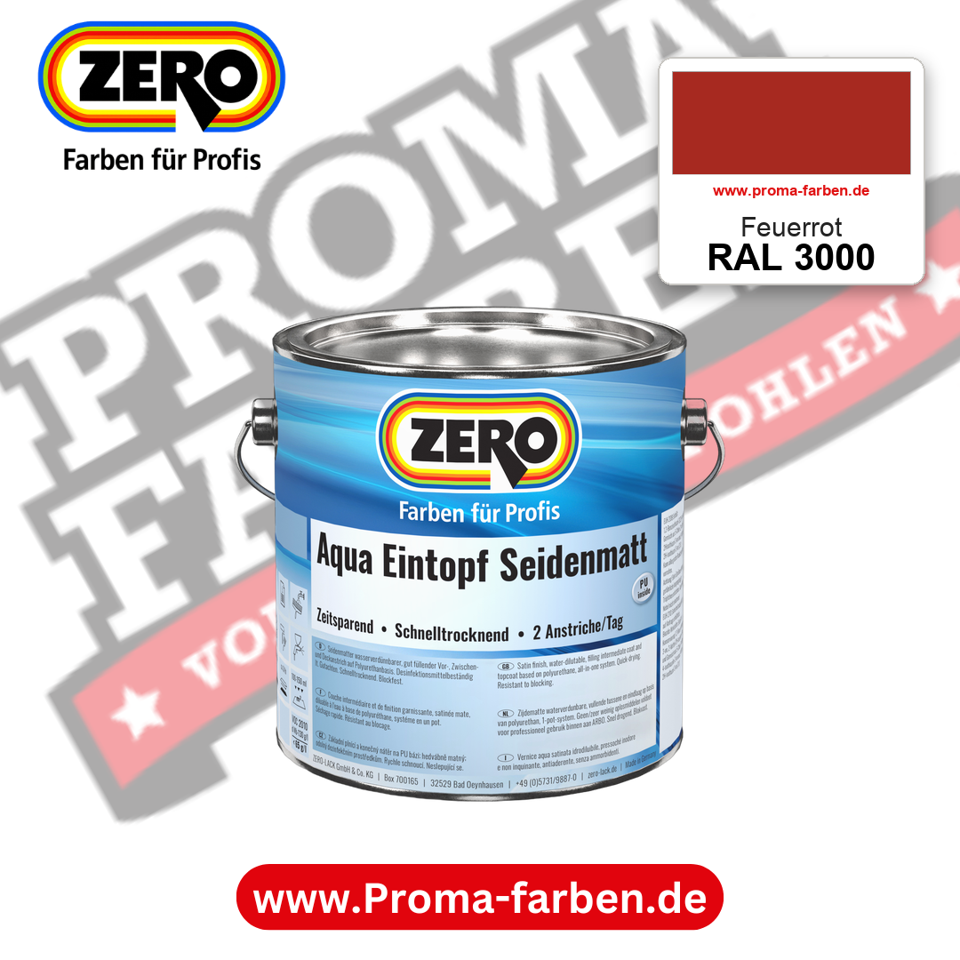 ZERO Aqua Eintopf Seidenmatt RAL 3000 Feuerrot – im ZERO-MiX-System, online kaufen bei Proma Farben