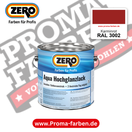 ZERO Aqua Hochglanzlack RAL 3002 Karminrot – im ZERO-MiX-System, online kaufen bei Proma Farben