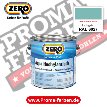 ZERO Aqua Hochglanzlack RAL 6027 Lichtgrün – im ZERO-MiX-System, online kaufen bei Proma Farben