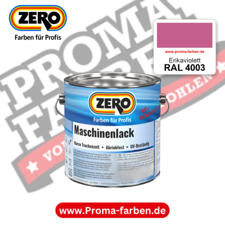 Zero Maschinenlack RAL 4003 Erikaviolett – seidenmatter Alkydharz-Maschinenlack, online kaufen bei Proma Farben