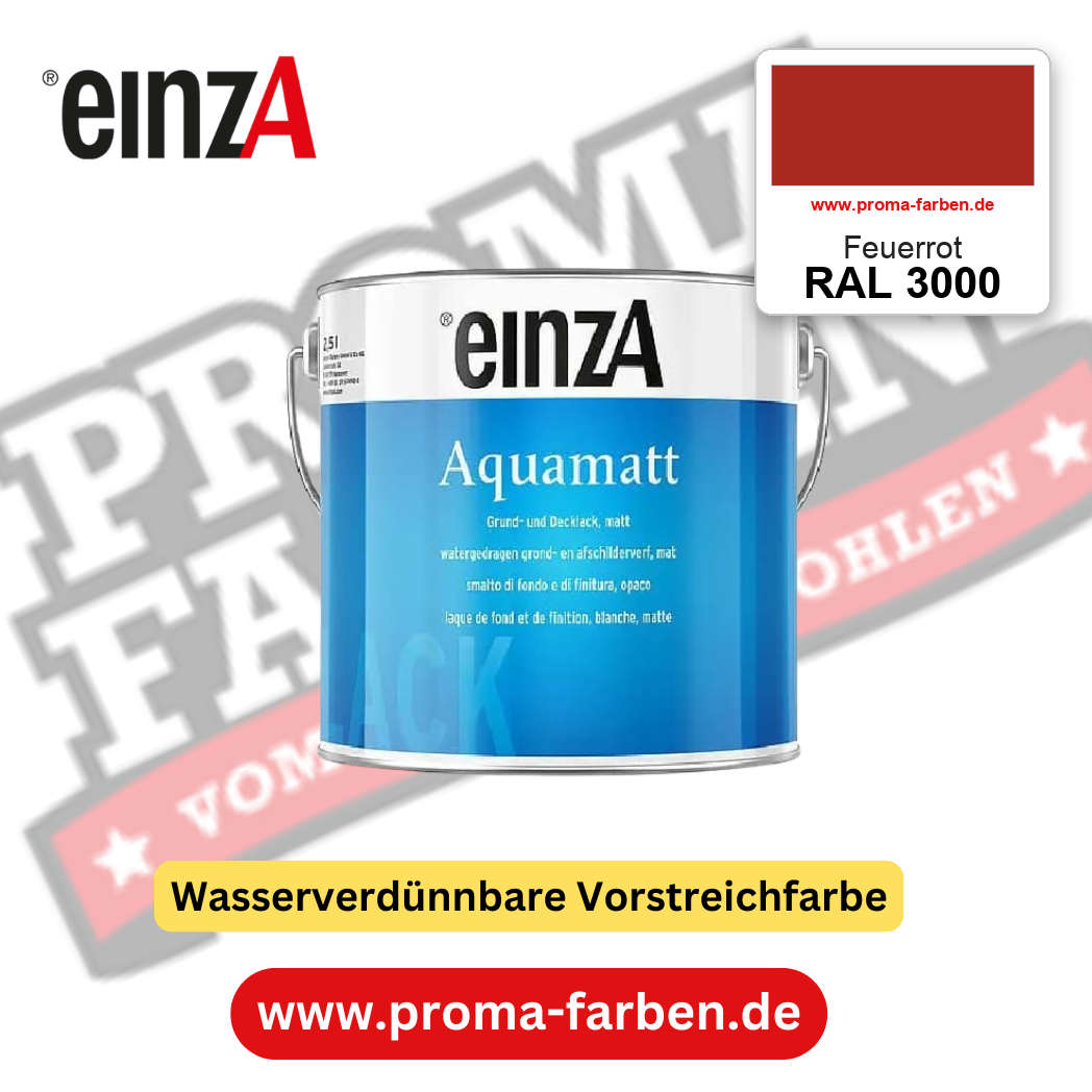 einzA Aquamatt RAL 3000 Feuerrot – matte, wasserverdünnbare Acryl-PU-Lackfarbe, online kaufen bei Proma Farben
