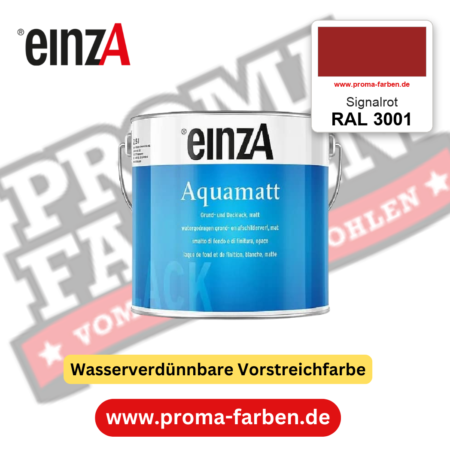 einzA Aquamatt RAL 3001 Signalrot – matte, wasserverdünnbare Acryl-PU-Lackfarbe, online kaufen bei Proma Farben