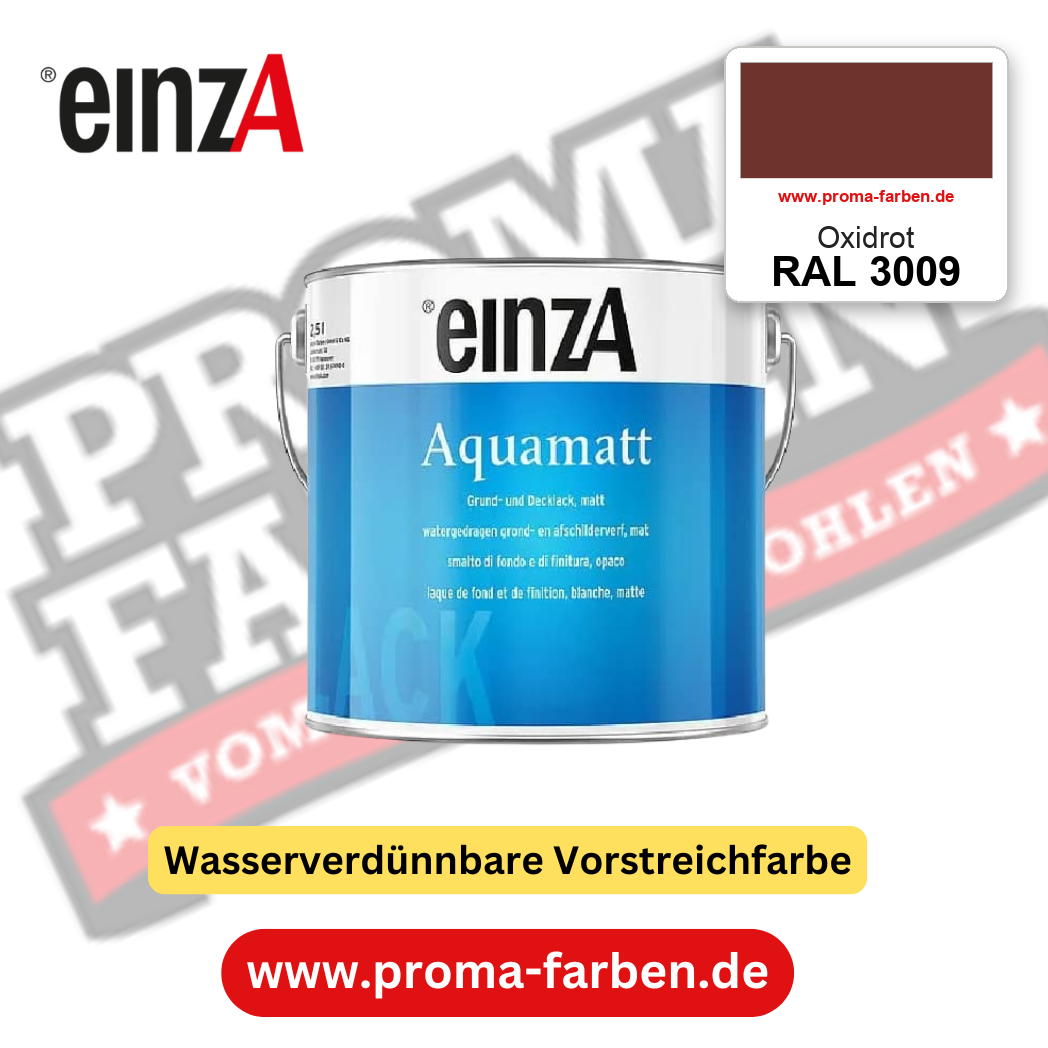 einzA Aquamatt RAL 3009 Oxidrot – matte, wasserverdünnbare Acryl-PU-Lackfarbe, online kaufen bei Proma Farben