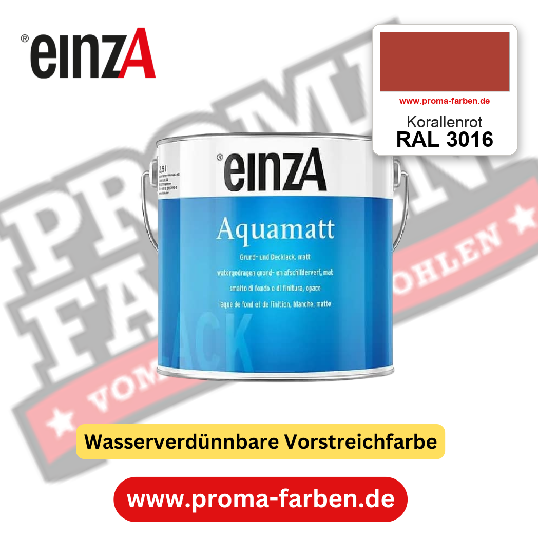 einzA Aquamatt RAL 3016 Korallenrot – matte, wasserverdünnbare Acryl-PU-Lackfarbe, online kaufen bei Proma Farben