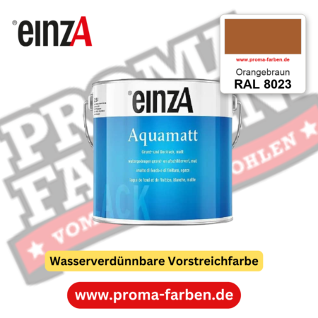 einzA Aquamatt RAL 8023 Orangebraun – matte, wasserverdünnbare Acryl-PU-Lackfarbe, online kaufen bei Proma Farben