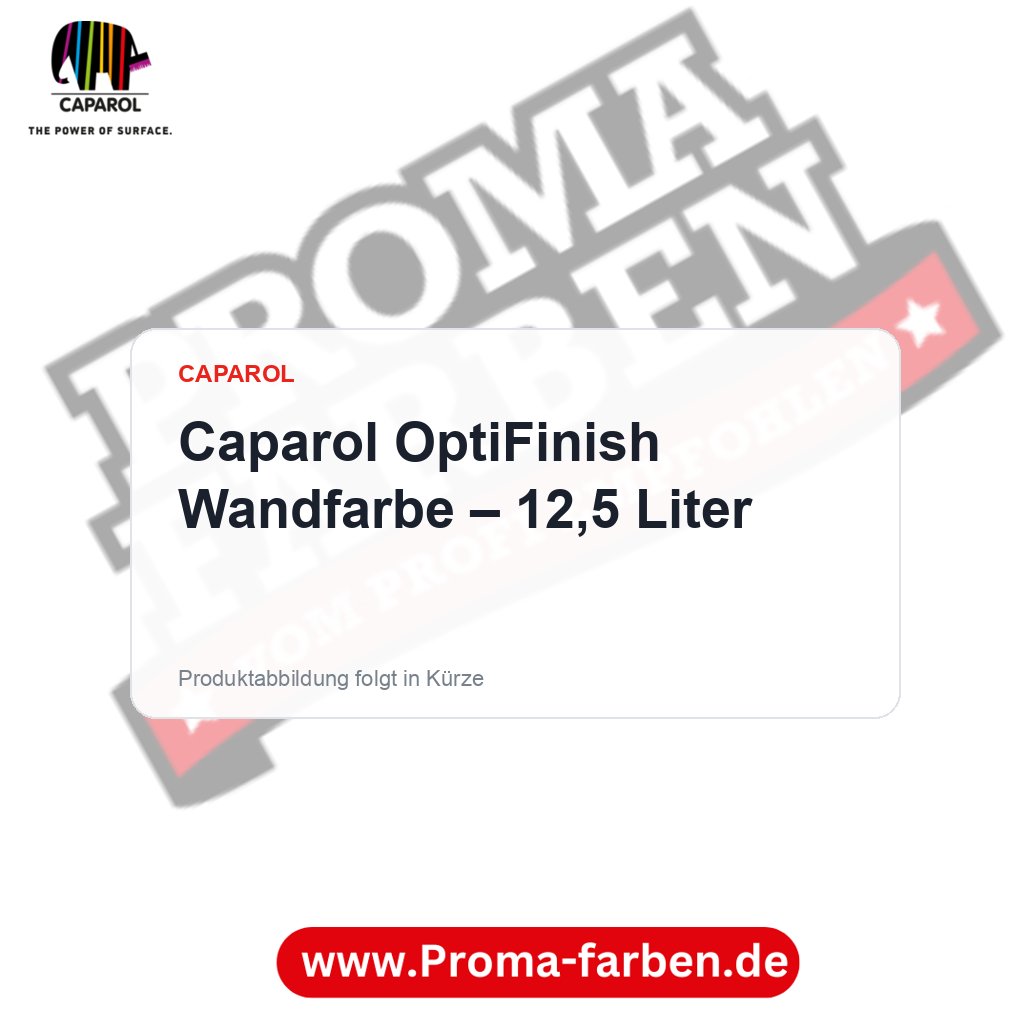 Caparol OptiFinish Wandfarbe – 12,5 Liter – Proma Farben