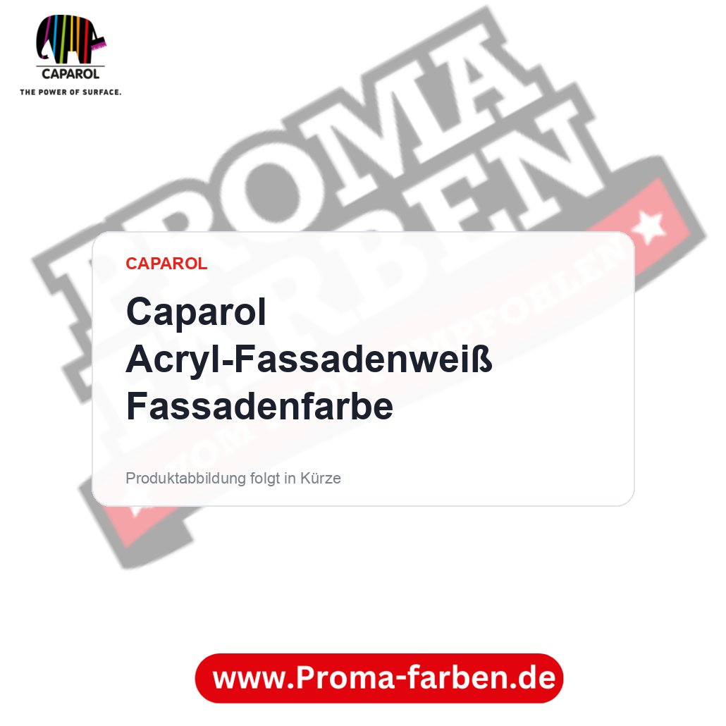 Caparol Acryl-Fassadenweiß Fassadenfarbe – Proma Farben
