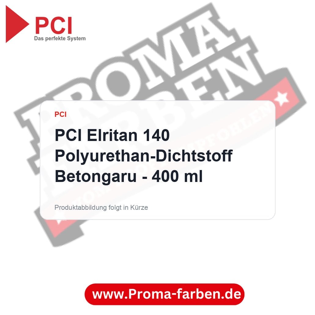 PCI Elritan 140 Polyurethan-Dichtstoff Betongaru – 400 ml – Proma Farben