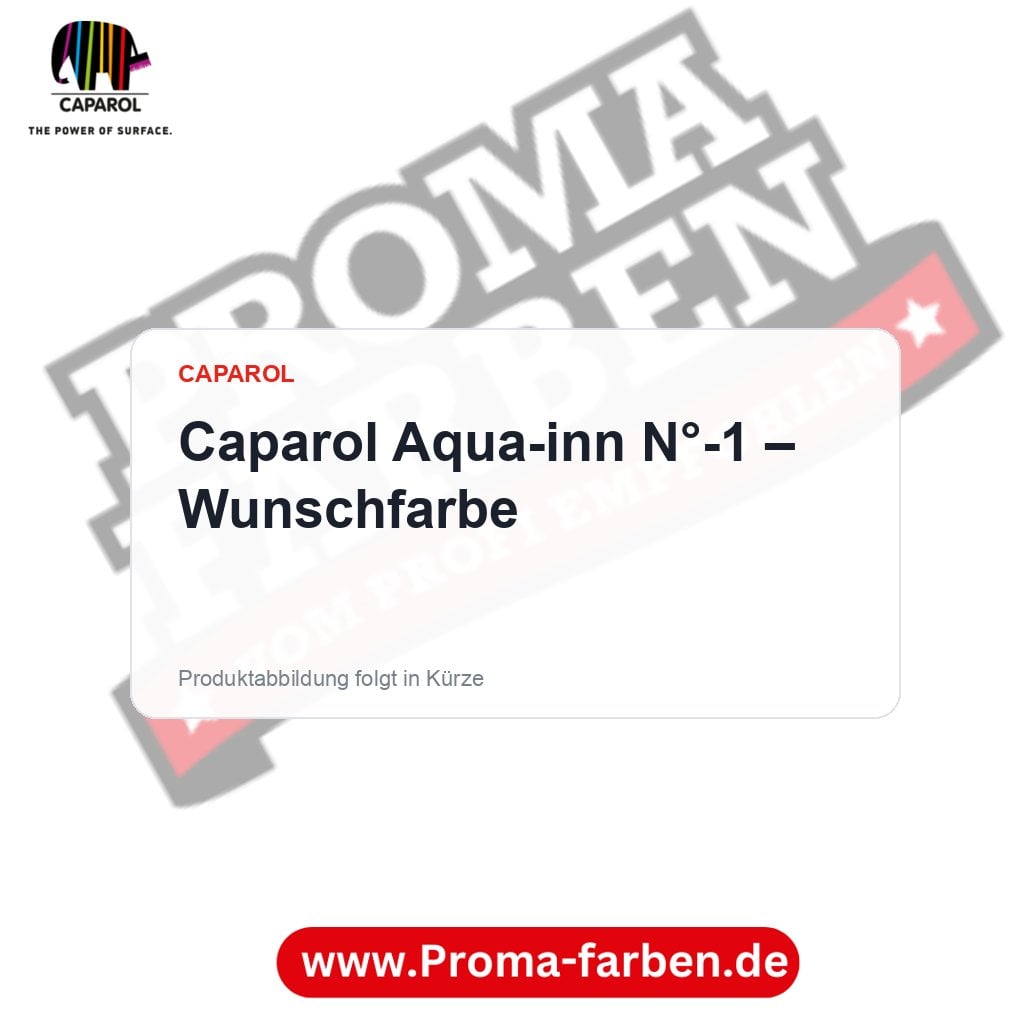 Caparol Aqua-inn N°-1 – Wunschfarbe – Proma Farben