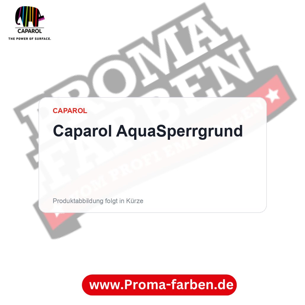 Caparol AquaSperrgrund – Proma Farben