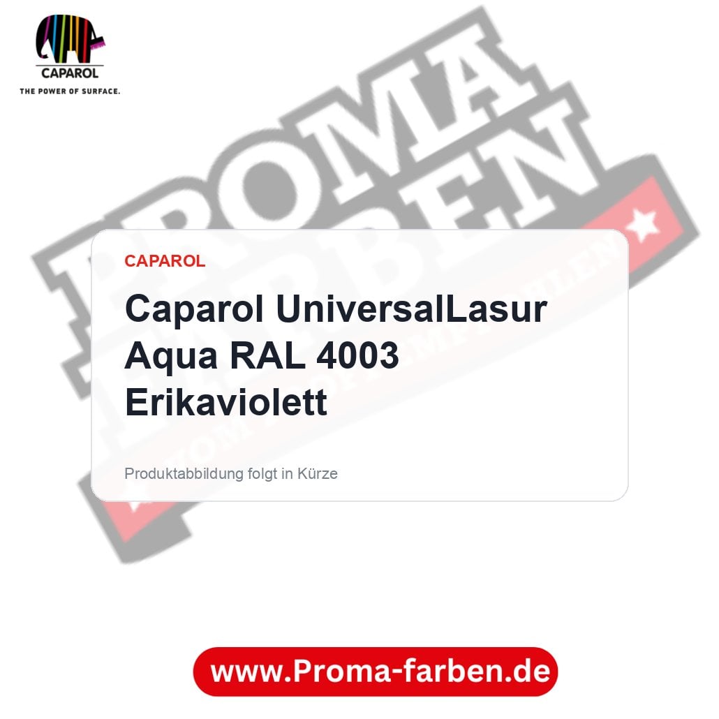 Caparol UniversalLasur Aqua RAL 4003 Erikaviolett – Proma Farben