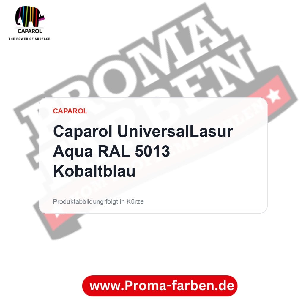 Caparol UniversalLasur Aqua RAL 5013 Kobaltblau – Proma Farben