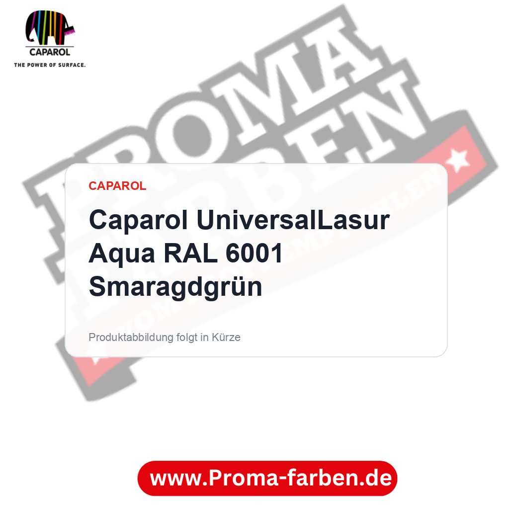Caparol UniversalLasur Aqua RAL 6001 Smaragdgrün – Proma Farben