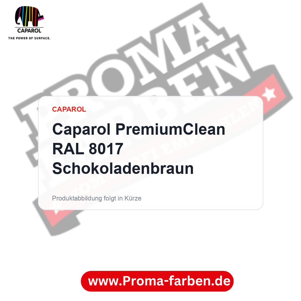 Caparol PremiumClean RAL 8017 Schokoladenbraun – Proma Farben